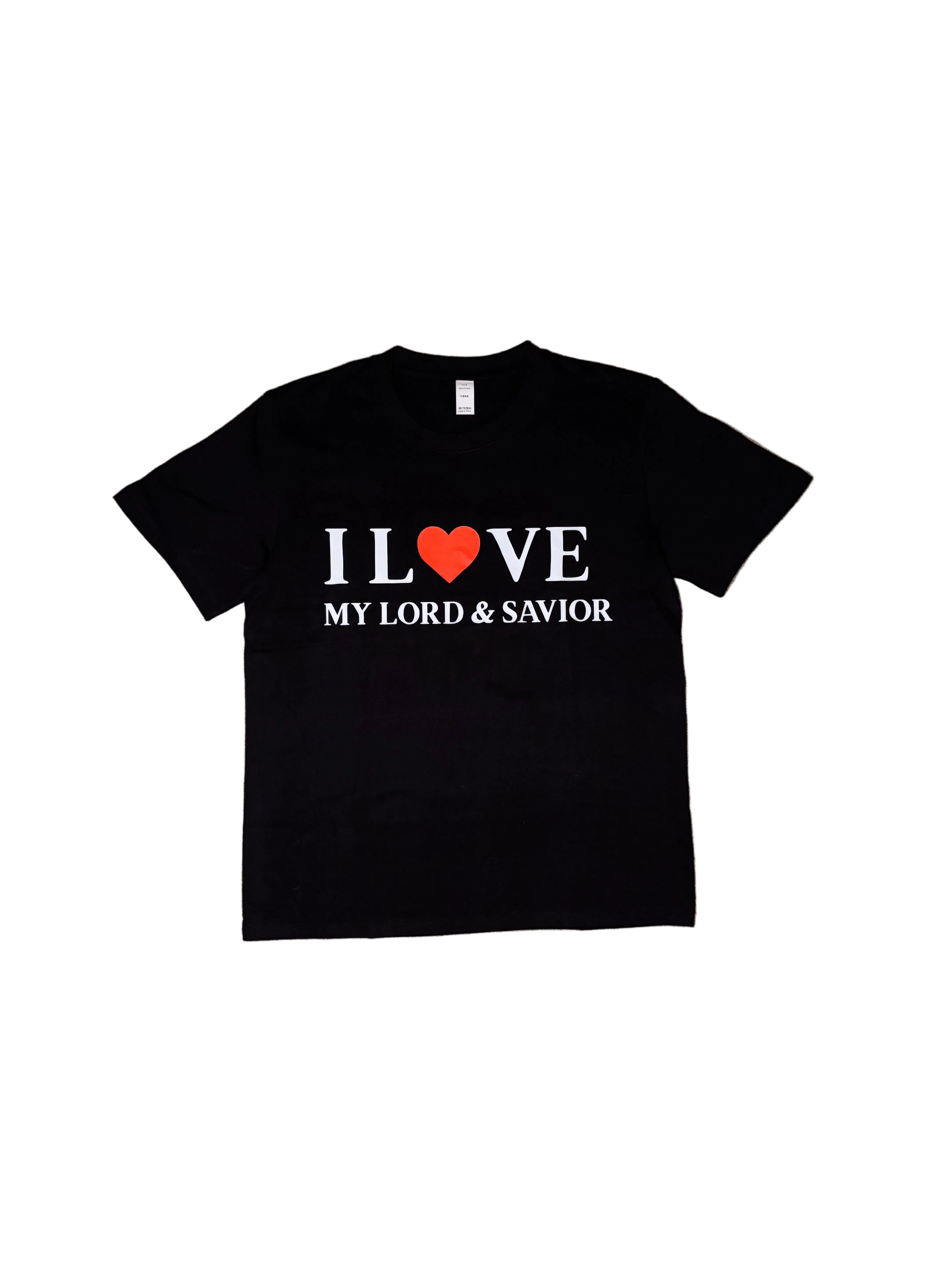 I ❤️ MY LORD & SAVIOR T-SHIRT